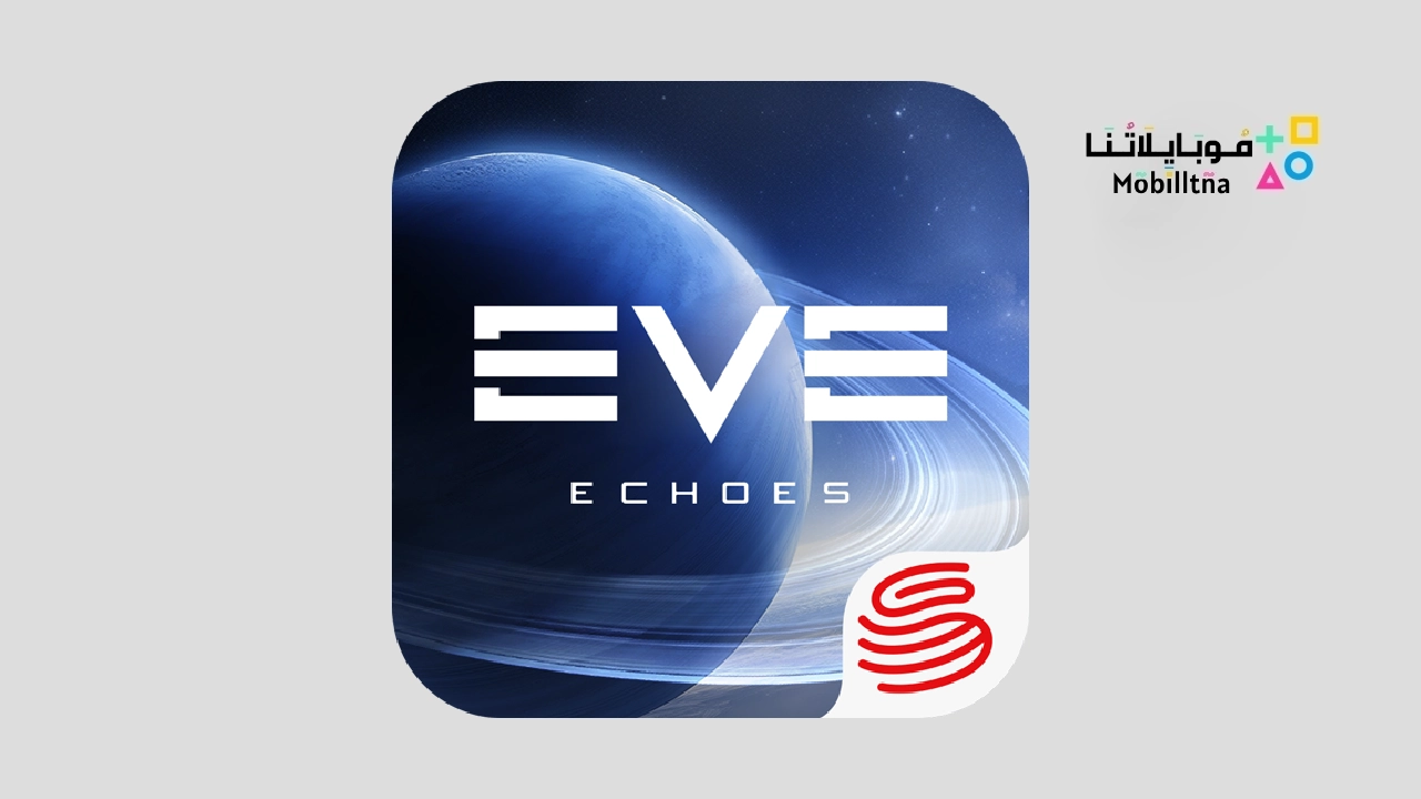 تحميل لعبة إيف إيكوز EVE Echoes Apk
