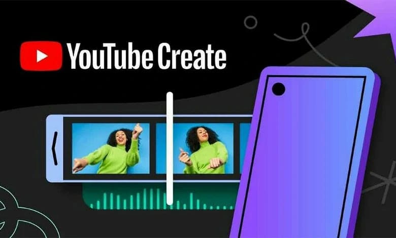 تطبيق YouTube Create